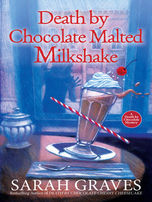 Death by Chocolate Malted Milkshake - ebook